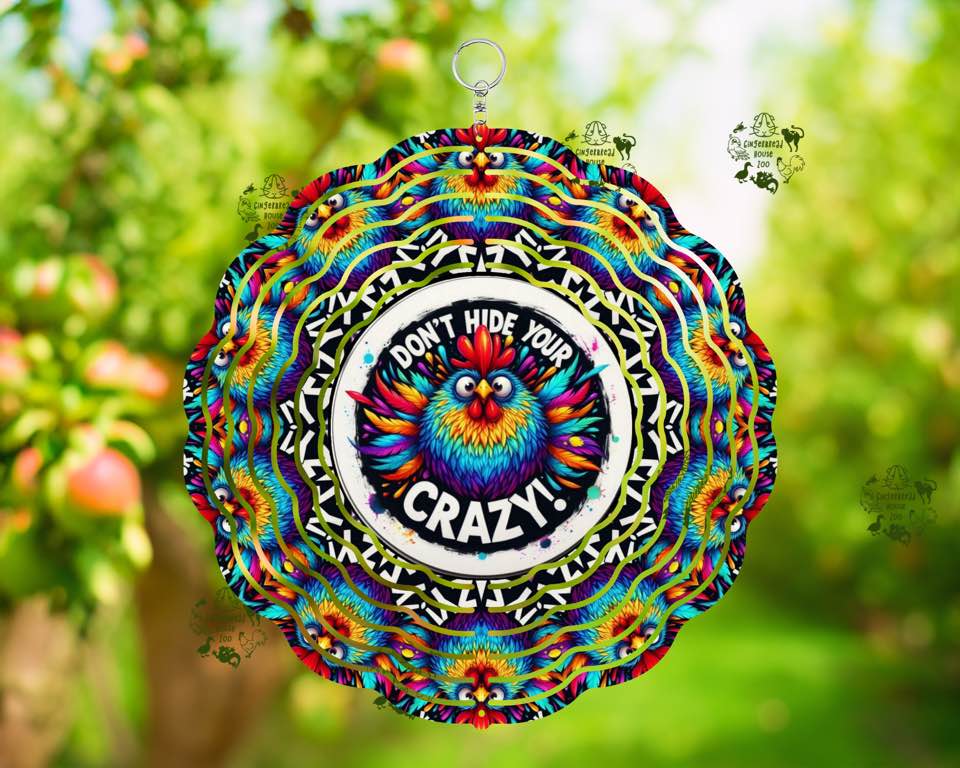 Don't hide your crazy - Funny