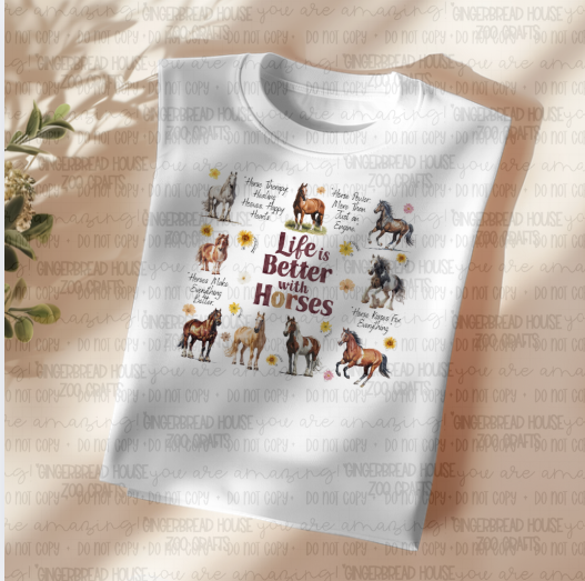 Life is Better with Horses T-Shirt – Equestrian Lover Gift