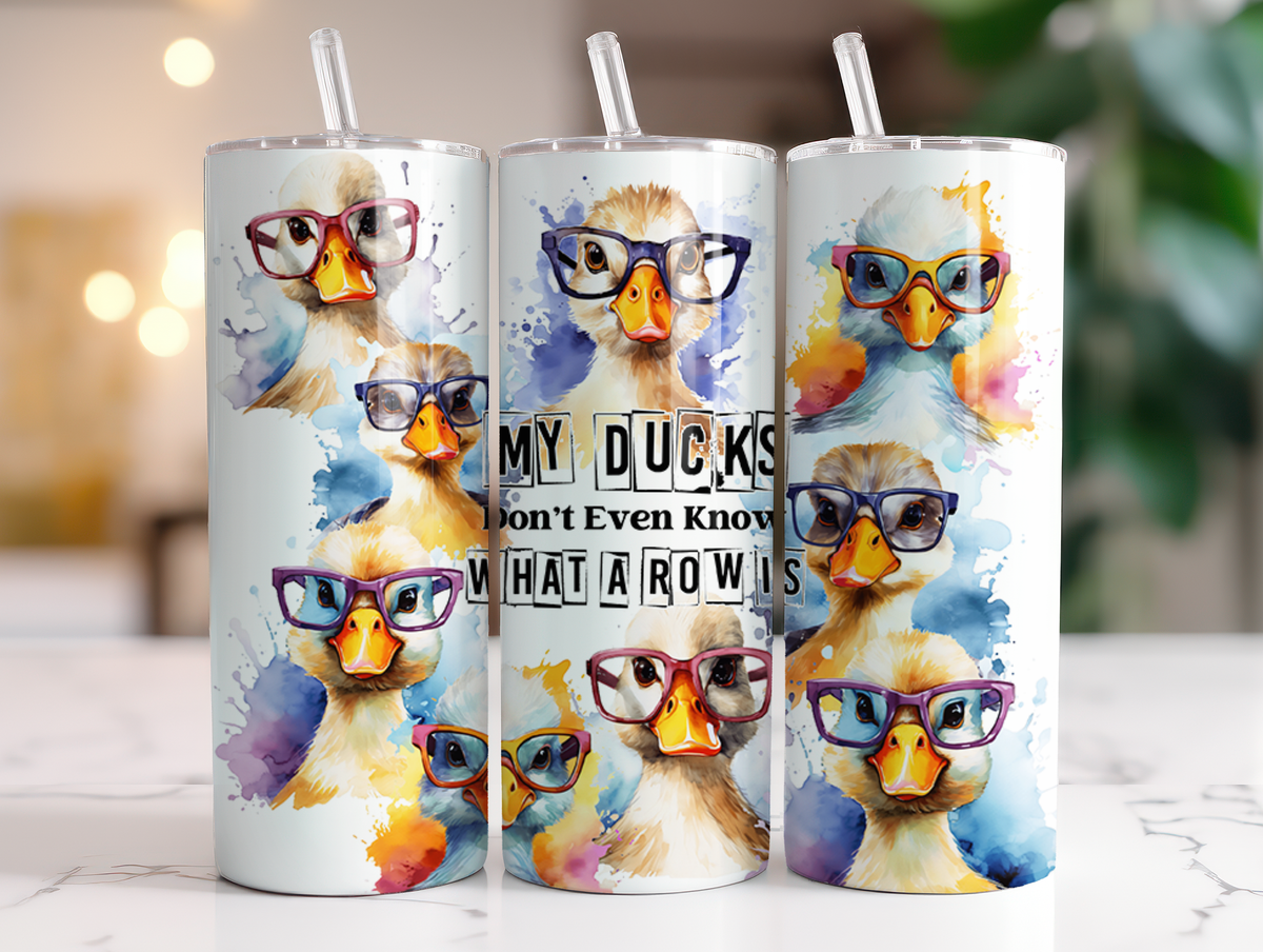 My Ducks Don't Even Know What A Row Is