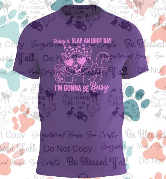 Slap An Idiot Feline