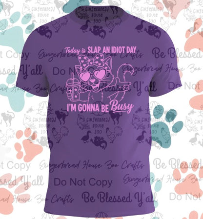 Slap An Idiot Feline