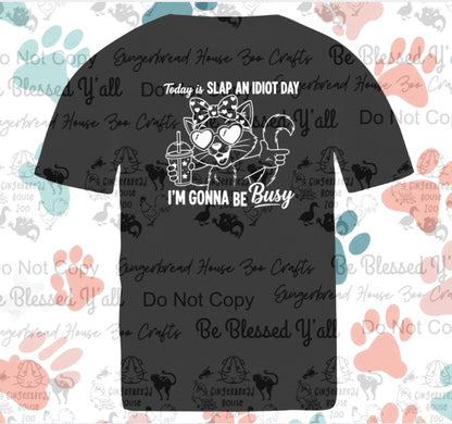 Slap An Idiot Feline