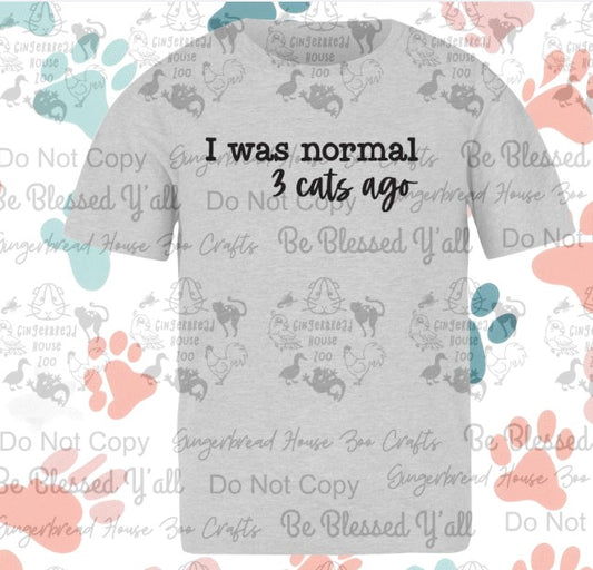 I Was Normal 3 Cats Ago