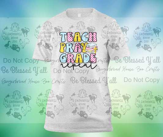 Teach Pray Grade